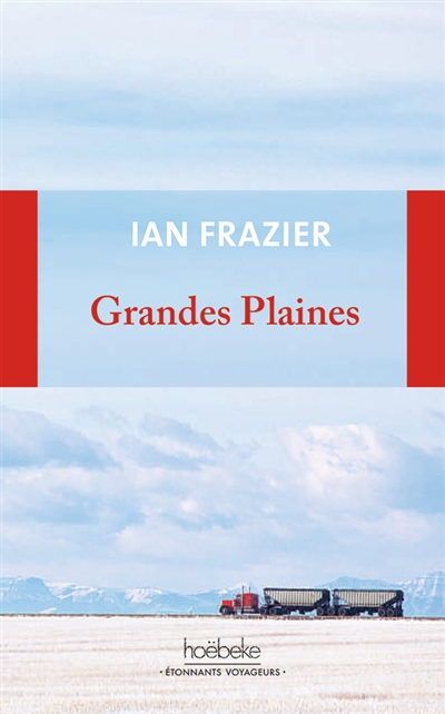 Grandes plaines | Frazier, Ian