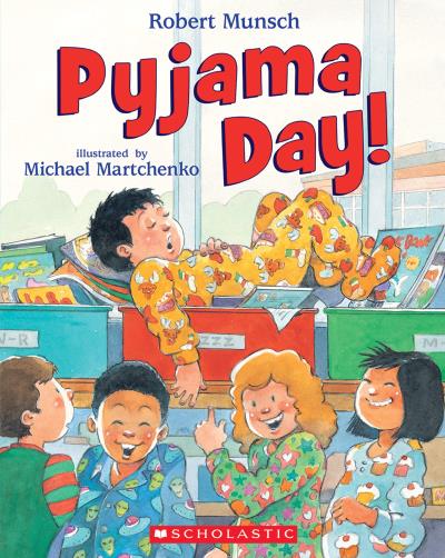 Pyjama Day! | Munsch, Robert