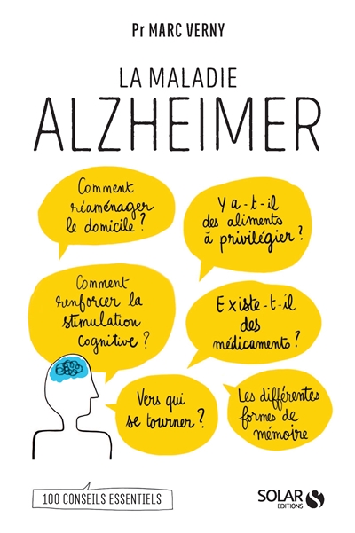 Maladie Alzheimer (La) : 100 conseils essentiels | Verny, Marc