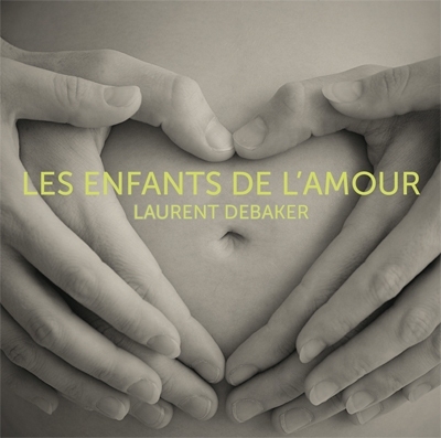 Audio - Enfants de l'Amour (Les) | Debaker, Laurent