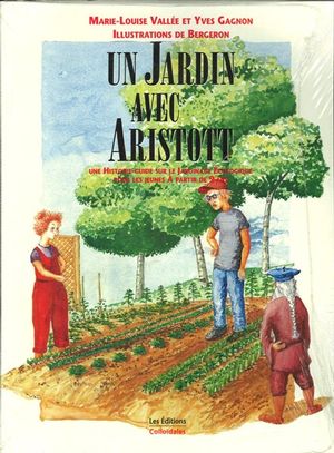 Un jardin avec Aristott  | Vallée, Marie-Louise