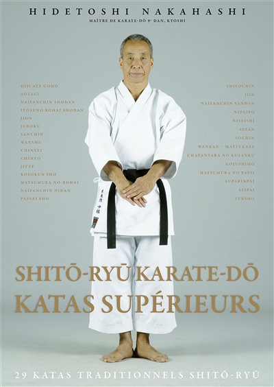 Shito-ryu karaté-do : katas supérieurs | Nakahashi, Hidetoshi