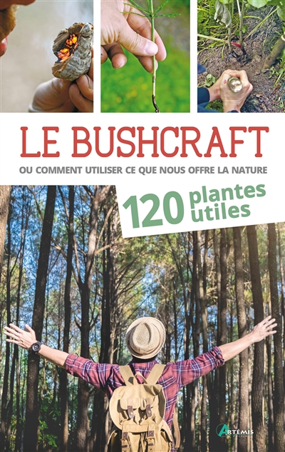 bushcraft ou Comment utiliser ce que nous offre la nature (Le) | Konarek, Lars
