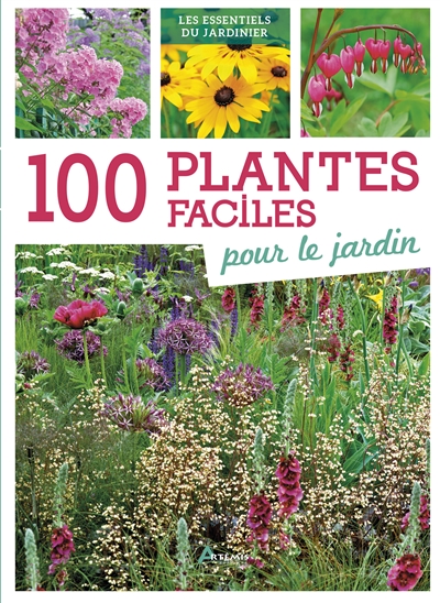 100 plantes faciles pour le jardin | 