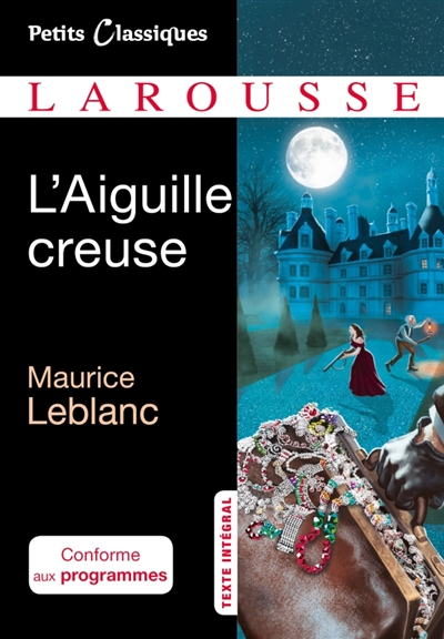 Aiguille Creuse (L') | Leblanc, Maurice