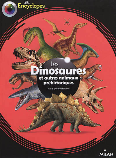 dinosaures et autres animaux préhistoriques (Les) | Panafieu, Jean-Baptiste de