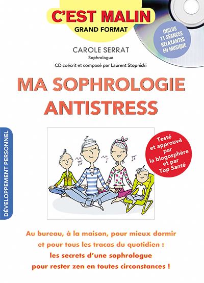 Ma sophrologie antistress | Serrat, Carole