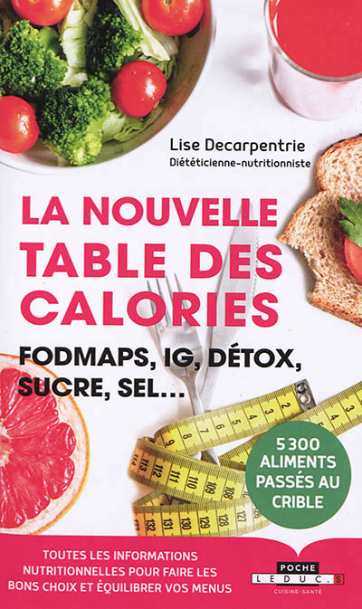 nouvelle table des calories (La) | Decarpentrie, Lise