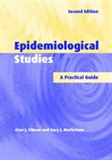 Epidemiological Studies: A Practical Guide | Alan J. Silman 