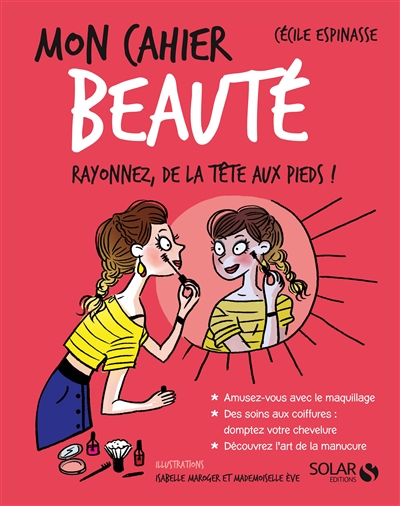 Mon cahier - Beauté | Espinasse, Cécile