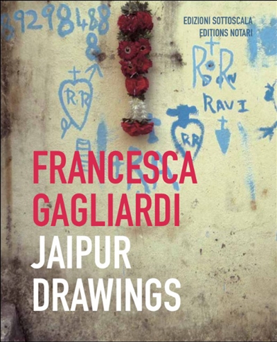 Jaipur Drawings | Gagliardi, Francesca
