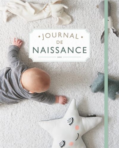 Journal de naissance  | Sarazin-Côté, Josée-Anne