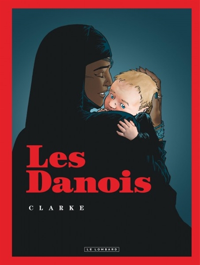 Les Danois  | Clarke