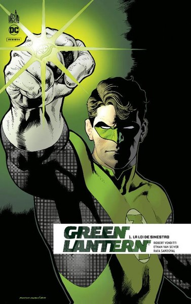 Green Lantern rebirth T.01 - La loi de Sinestro  | Venditti, Robert