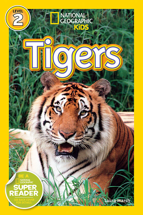 National Geographic Readers: Tigers | Marsh, Laura