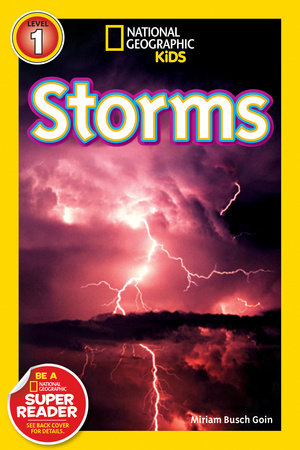National Geographic Readers - Storms! | BUSCH GOIN, MIRIAM