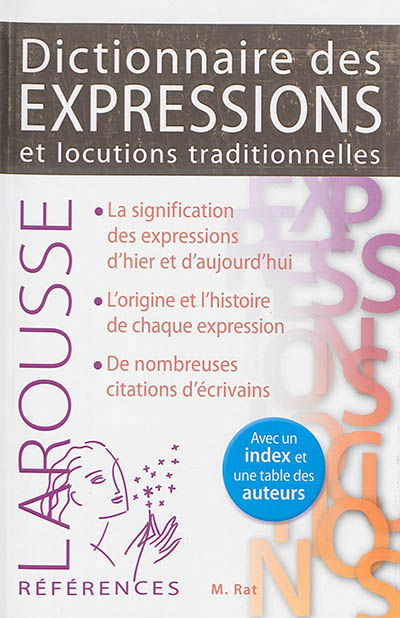 Dictionnaire des expressions et locutions traditionnelles | Rat, Maurice
