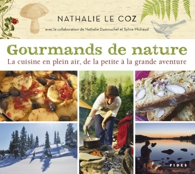 Gourmands de nature  | Le Coz, Nathalie