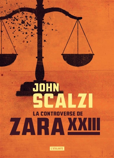 controverse de Zara XXIII (La) | Scalzi, John