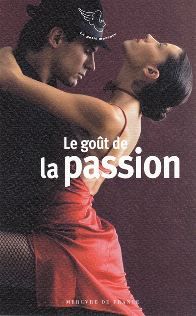 goût de la passion (Le) | 