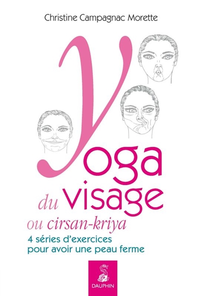 Yoga du visage ou cirsan-kriya | Campagnac-Morette, Christine