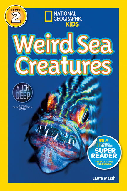 National Geographic Readers: Weird Sea Creatures | Marsh, Laura