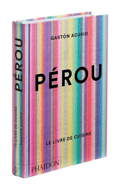 Pérou | Acurio, Gaston