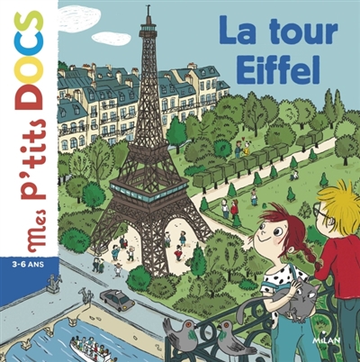 Mes p'tits Docs - La tour Eiffel  | Ledu, Stéphanie