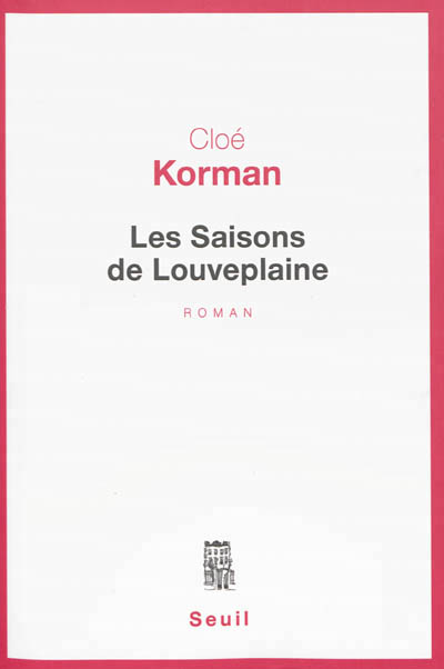Saisons de Louveplaine (Les) | Korman, Cloé