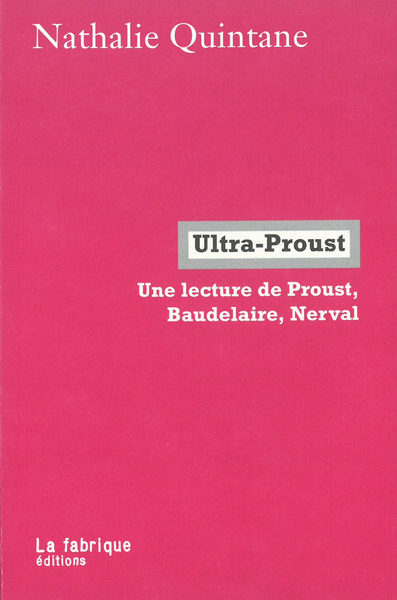 Ultra-Proust | Quintane, Nathalie