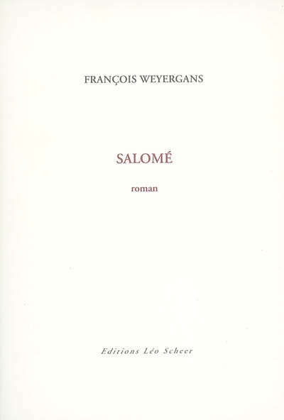Salomé | Weyergans, François