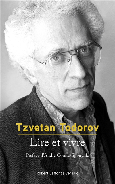 Lire et vivre | Todorov, Tzvetan