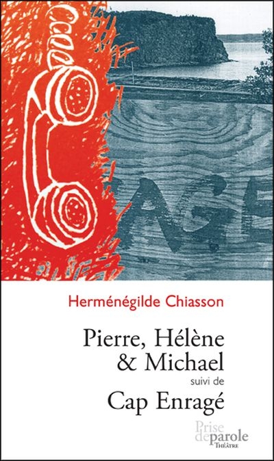 Pierre, Hélène et Michael  | Chiasson, Herménégilde