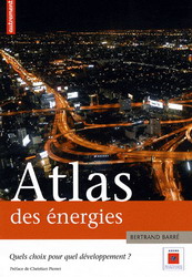 Atlas des énergies | Barré, Bertrand