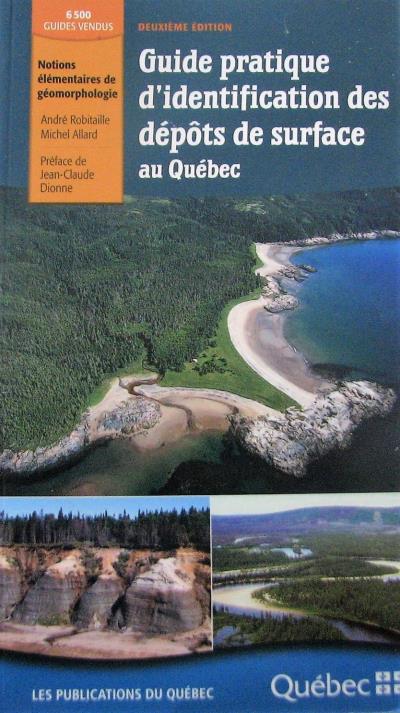 Guide pratique d'identification des dépôts de surface au Québec  | Robitaille, André