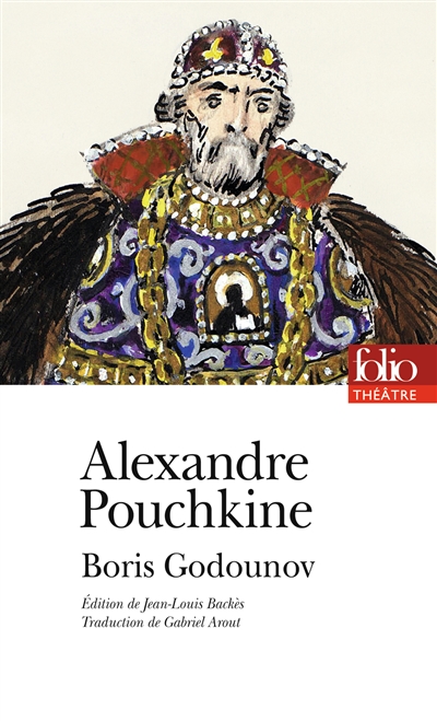 Boris Godounov | Pouchkine, Aleksandr Sergueïevitch