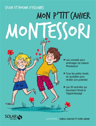Mon p'tit cahier Montessori | Esclaibes, Sylvie d'