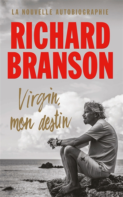 Virgin, mon destin | Branson, Richard