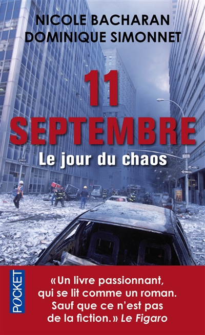 11 septembre : Le jour du chaos | Bacharan, Nicole