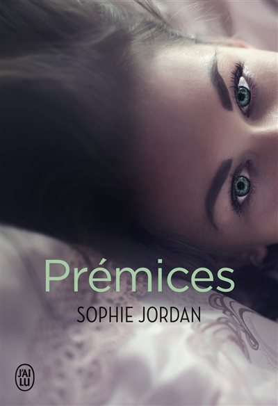 Prémices | Jordan, Sophie