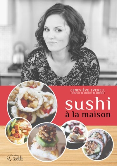 Sushi à la maison  | Everell, Geneviève