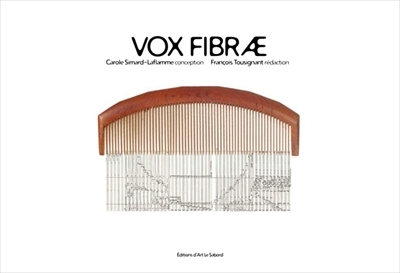 Vox fibrae  | Simard-Laflamme, Carole