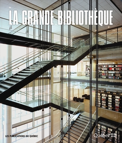 Grande bibliothèque (La) | Lefebvre, Michèle