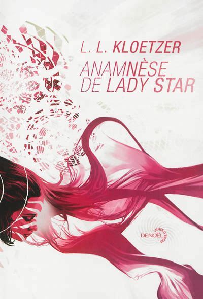 Anamnèse de Lady Star | Kloetzer, Laurent