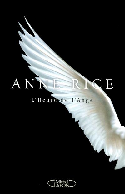 L'heure de l'ange | Rice, Anne