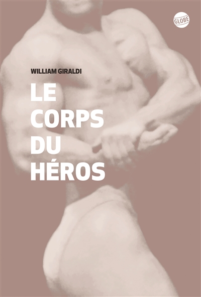 corps du héros (Le) | Giraldi, William