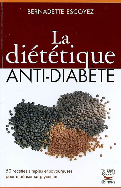 diététique anti-diabète (La) | Escoyez, Bernadette
