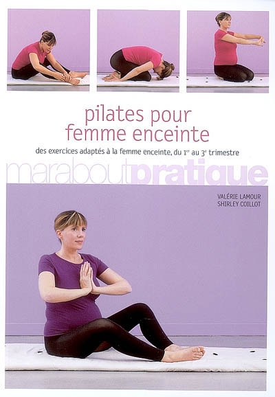 Pilates pour femme enceinte | Lamour, Valérie