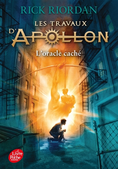 Les travaux d'Apollon T.01 - Oracle caché (L') | Riordan, Rick