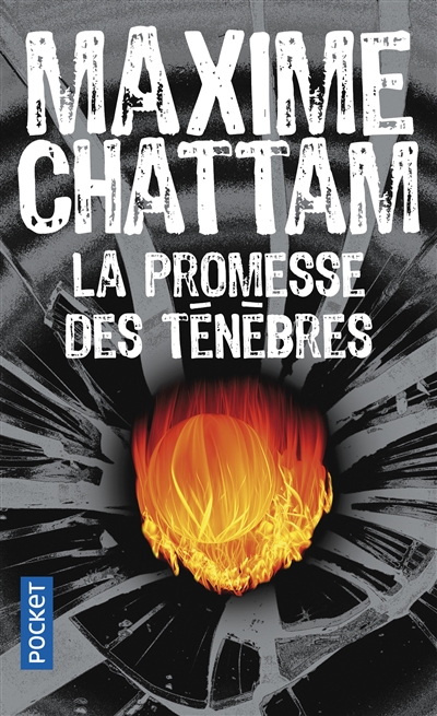 promesse des ténèbres (La) | Chattam, Maxime